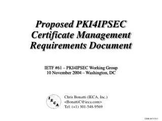Proposed PKI4IPSEC Certificate Management Requirements Document