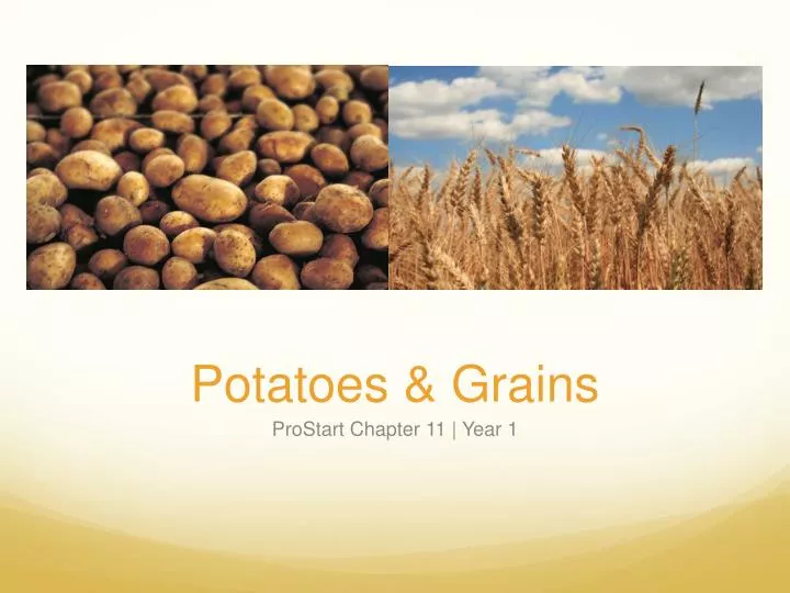 potatoes grains
