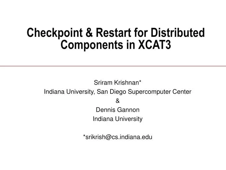 checkpoint restart for distributed components in xcat3