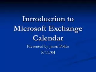 Introduction to Microsoft Exchange Calendar