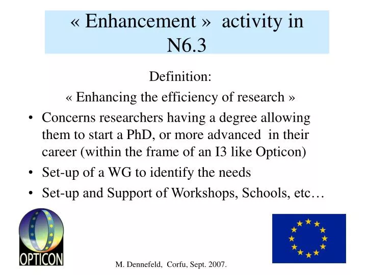 enhancement activity in n6 3