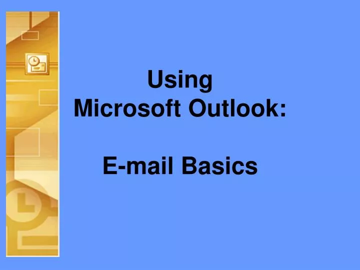 using microsoft outlook e mail basics