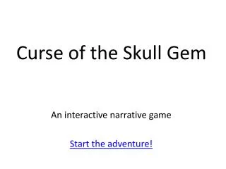 Curse of the Skull Gem