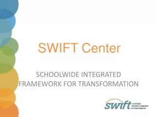 SWIFT Center