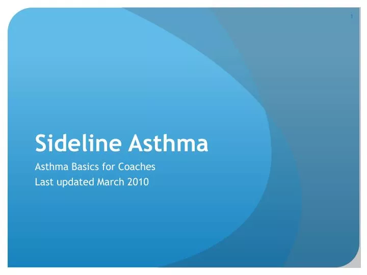 sideline asthma