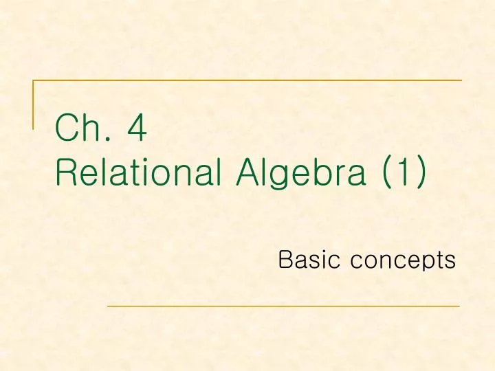 ch 4 relational algebra 1