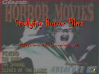 Studying Horror Films