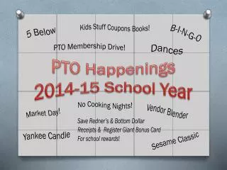 PTO Happenings 2014-15 School Year