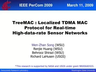 TreeMAC : Localized TDMA MAC Protocol for Real-time High-data-rate Sensor Networks
