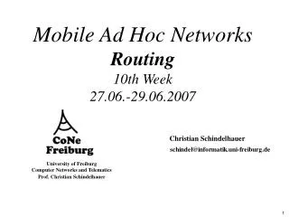 Mobile Ad Hoc Networks Routing 10th Week 27.06.-29.06.2007