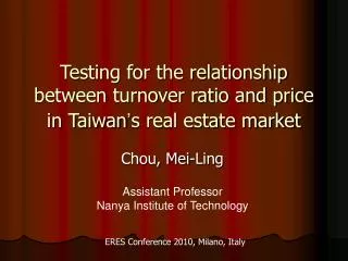 Testing for the relationship between turnover ratio and price in Taiwan ’ s real estate market
