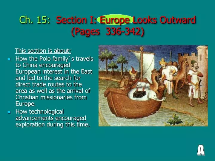 ch 15 section i europe looks outward pages 336 342