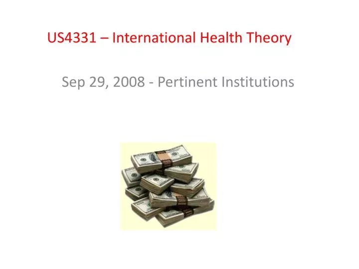 us4331 international health theory
