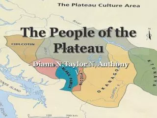 The People of the Plateau
