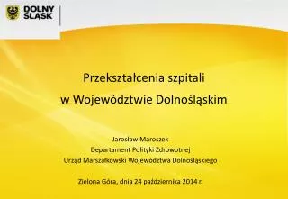 Przekształcenia szpitali w Województwie Dolnośląskim