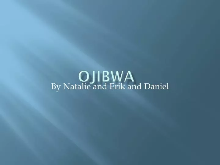 ojibwa