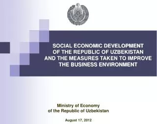 SOCIAL ECONOMIC DEVELOPMENT OF THE REPUBLIC OF UZBEKISTAN