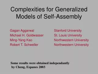 Complexities for Generalized Models of Self-Assembly