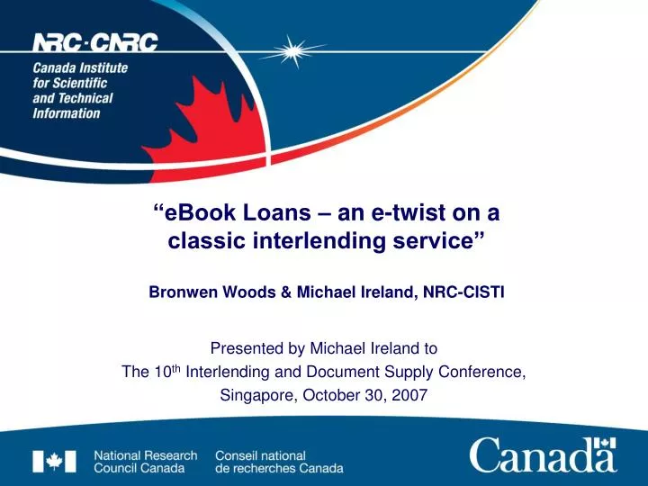 ebook loans an e twist on a classic interlending service bronwen woods michael ireland nrc cisti