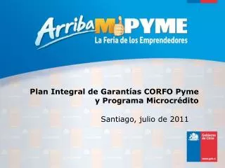 Plan Integral de Garantías CORFO Pyme y Programa Microcrédito