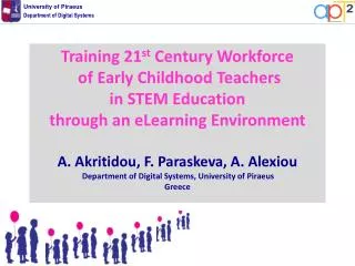 Training 21 st Century Workforce of Early Childhood Teachers in STEM Education