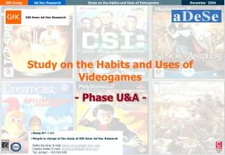 Study on the Habits and Uses of Videogames