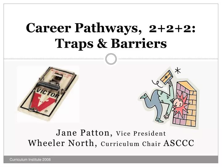 career pathways 2 2 2 traps barriers