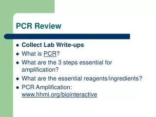 PCR Review