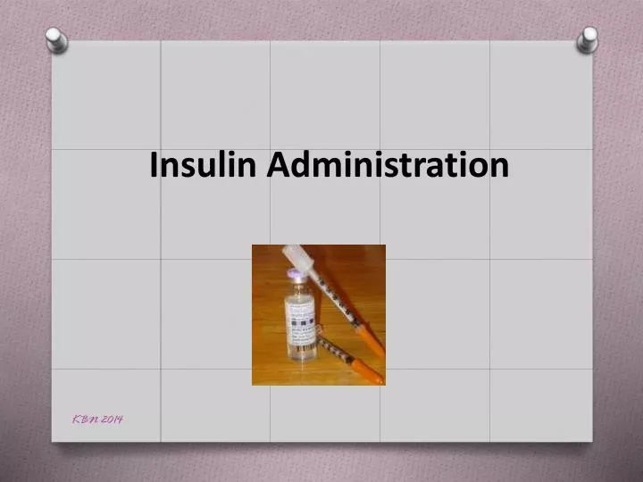 insulin administration