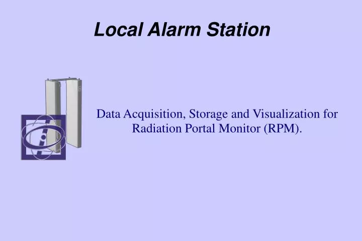 local alarm station
