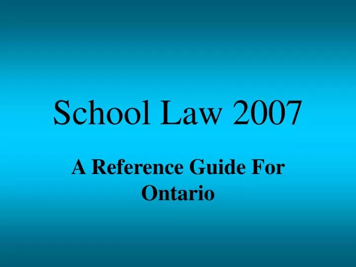 school law 2007