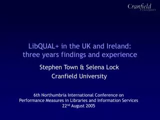 LibQUAL+ in the UK and Ireland: three years findings and experience