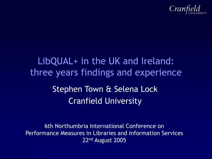 libqual in the uk and ireland three years findings and experience