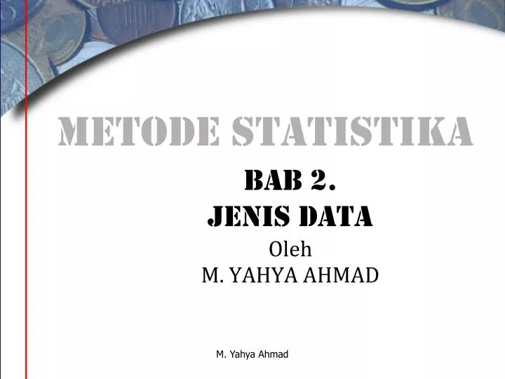 bab 2 jenis data oleh m yahya ahmad