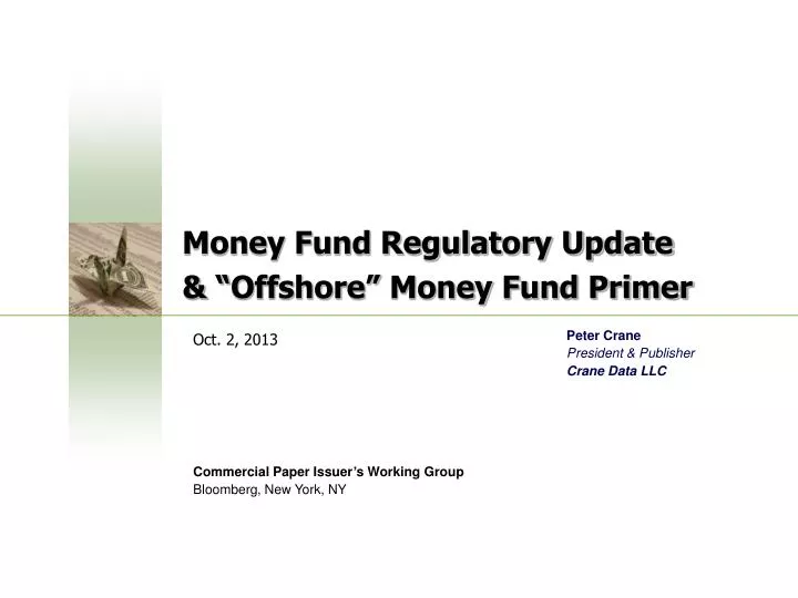 money fund regulatory update offshore money fund primer