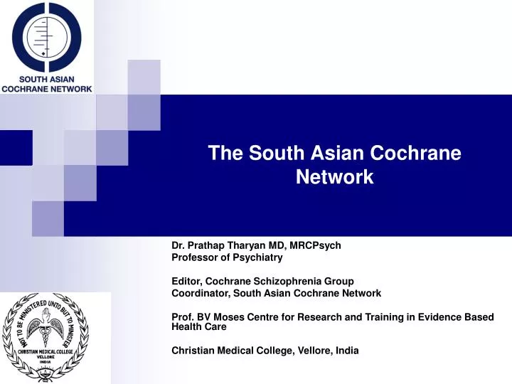 the south asian cochrane network