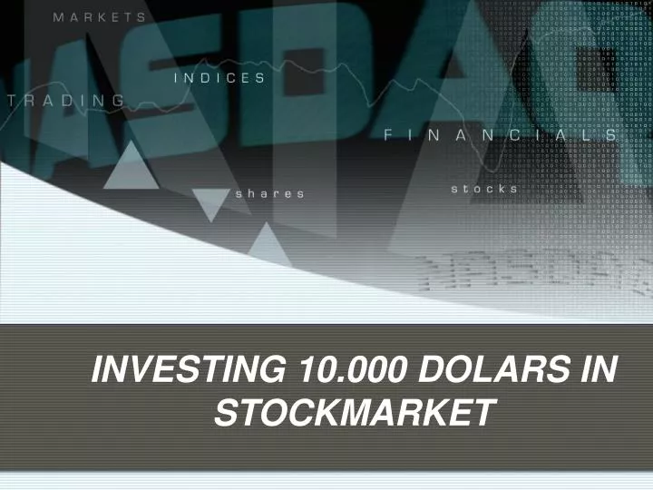 investing 10 000 dolars in stockmarket