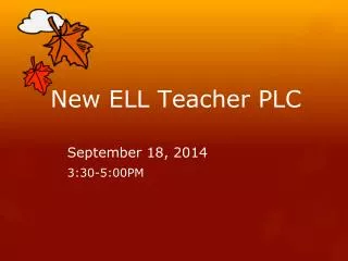 New ELL Teacher PLC