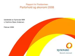 Rapport for Postbanken Parforhold og økonomi 2008