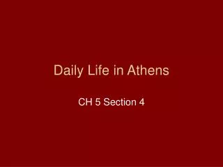 Daily Life in Athens