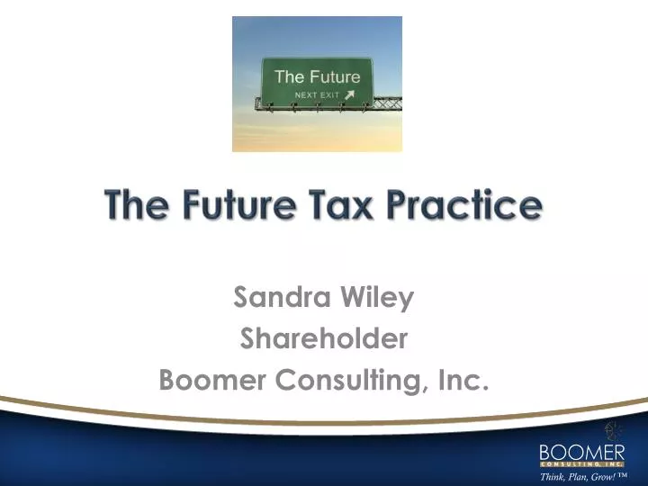 the future tax practice