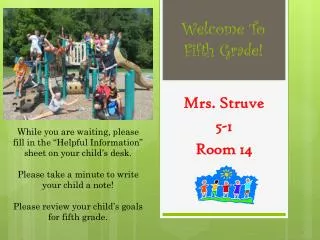 Welcome To Fifth Grade!