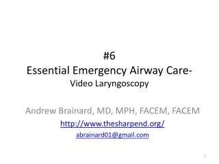 #6 Essential Emergency Airway Care- Video Laryngoscopy