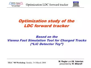 Optimization study of the LDC forward tracker