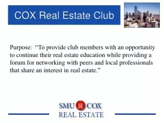COX Real Estate Club