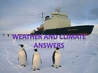 Weather and climate Answers