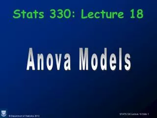 Stats 330: Lecture 18
