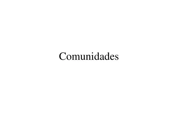 comunidades