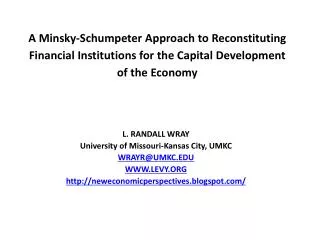 L. RANDALL WRAY University of Missouri-Kansas City, UMKC WRAYR@UMKC.EDU WWW.LEVY.ORG