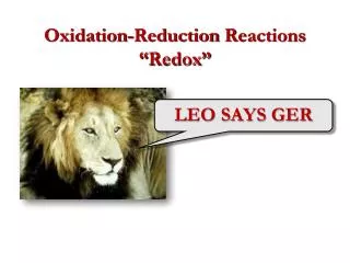 Oxidation-Reduction Reactions “ Redox ”